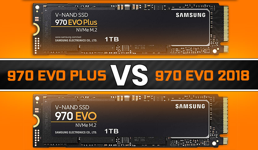 Samsung 970 EVO plus vs 970 EVO Review