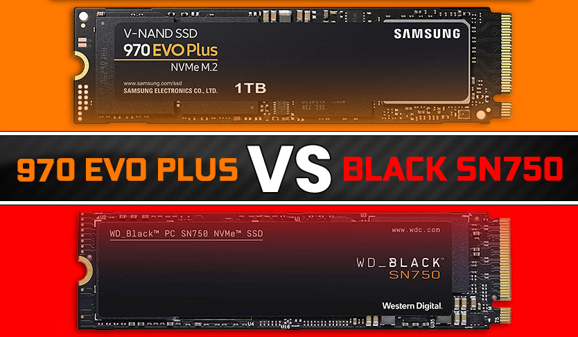 Pledge Venture nightmare Samsung 970 EVO Plus vs WD Black SN750 Review [BEST NVMe 2019]